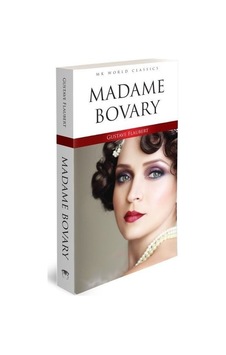 Madame Bovary - MK World Classics İngilizce Klasik Roman - Gustave Flaubert - MK Publications Madame Bovary - MK World Classics İngilizce Klasik Roman - Gustave Flaubert - MK Publications