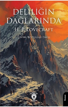 Deliliğin Dağlarında / H.p. Lovecraft Deliliğin Dağlarında / H.p. Lovecraft