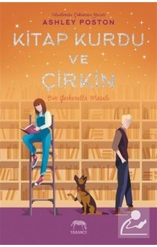 Kitap Kurdu Ve Çirkin / Ashley Poston (467342160) Kitap Kurdu Ve Çirkin / Ashley Poston (467342160)