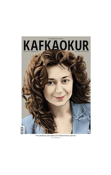 Kafkaokur 45.Sayı Kasım 2019 Kafkaokur 45.Sayı Kasım 2019