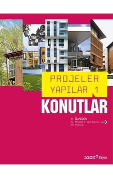 Projeler Yapılar 1 - Konutlar- YEM Yayın Projeler Yapılar 1 - Konutlar- YEM Yayın
