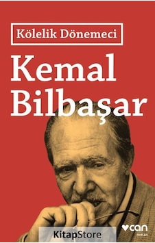 Kitapstore Kölelik Dönemeci / Kemal Bilbaşar Kitapstore Kölelik Dönemeci / Kemal Bilbaşar