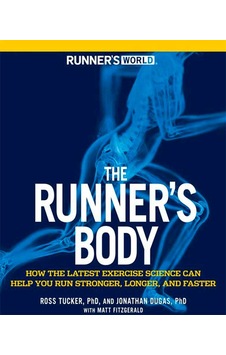 Runner's World The Runner's Body Runner's World The Runner's Body