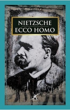 Ecco Homo - Friedrich Nietzsche - Avrupa Yakası Yayınları Ecco Homo - Friedrich Nietzsche - Avrupa Yakası Yayınları