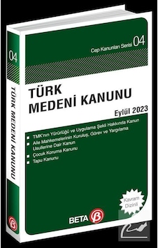 Türk Medeni Kanunu Eylül 2023 / Av. Celal Ülgen Türk Medeni Kanunu Eylül 2023 / Av. Celal Ülgen