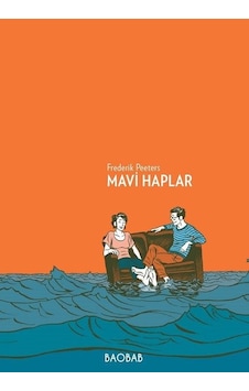 Mavi Haplar - Frederick Peeters - BAOBAB Mavi Haplar - Frederick Peeters - BAOBAB