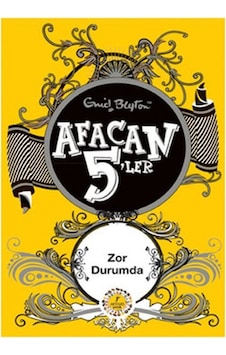 Afacan 5'ler Zor Durumda - Enid Blyton - Artemis Çocuk Afacan 5'ler Zor Durumda - Enid Blyton - Artemis Çocuk