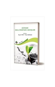 Eğitimde İdeal Öğretmen Arayışları- Eğiten Kitap Eğitimde İdeal Öğretmen Arayışları- Eğiten Kitap