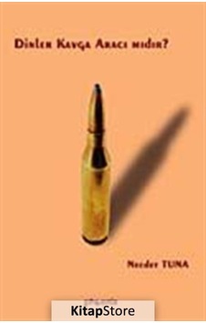 Dinler Kavga Aracı Mıdır ? - Necdet Tuna - Phoenix Dinler Kavga Aracı Mıdır ? - Necdet Tuna - Phoenix