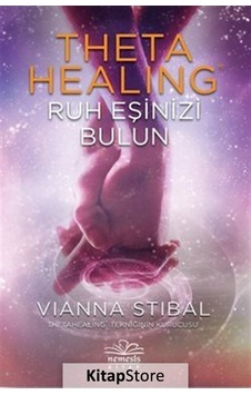 Theta Ruh Eşinizi Bulun - Vianna Stibal Theta Ruh Eşinizi Bulun - Vianna Stibal