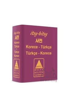 Itsy Bitsy Korece-türkçe, Türkçe-korece Mini Sözlük Delta Kültür Yayınevi Itsy Bitsy Korece-türkçe, Türkçe-korece Mini Sözlük Delta Kültür Yayınevi