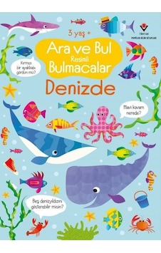 Denizde - Ara ve Bul Resimli Bulmacalar - Gareth Lucas - Tübitak Yayınları Denizde - Ara ve Bul Resimli Bulmacalar - Gareth Lucas - Tübitak Yayınları