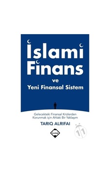 Islami Finans ve Yeni Finansal Sistem