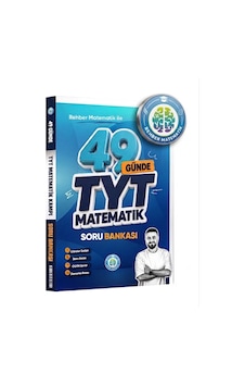 Rehber Matematik 49 Günde Tyt Matematik Soru Bankası Rehber Matematik 49 Günde Tyt Matematik Soru Bankası