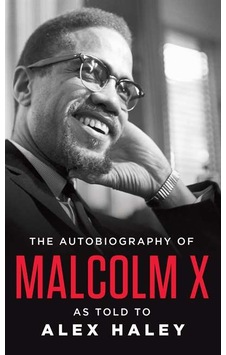 The Autobiography Of Malcolm X The Autobiography Of Malcolm X