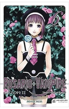 Rosario + Vampire Sezon 2 - Cilt 6: Tılsımlı Kolye Ve Vampir Rosario + Vampire Sezon 2 - Cilt 6: Tılsımlı Kolye Ve Vampir