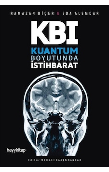 KBI Kuantum Boyutunda İstihbarat  - Ramazan Biçer  -  Eda Alemdar  - Hayykitap