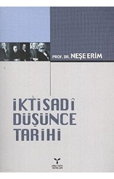 İktisadi Düşünce Tarihi Neşe Erim 2.Baskı 2.El İadesiz