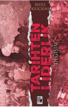 Tarihten Liderlik "değişim" Tarihten Liderlik "değişim"