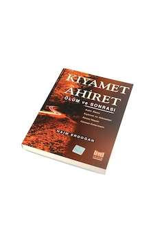 Kıyamet Ahiret – Ölüm Ve Sonrası Kıyamet Ahiret – Ölüm Ve Sonrası