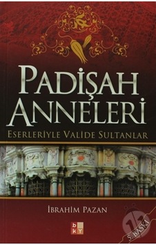Padişah Anneleri