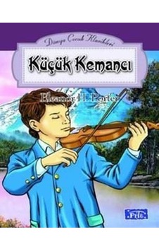 Küçük Kemancı-Eleanor H. Porter N11.2375 Küçük Kemancı-Eleanor H. Porter N11.2375