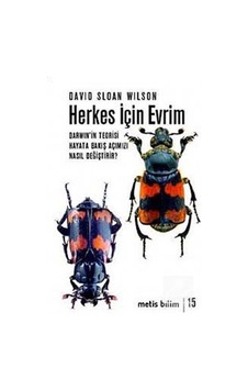 Herkes için Evrim / David Sloan Wilson Herkes için Evrim / David Sloan Wilson