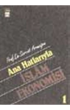 Ana Hatlarıyla İslam Ekonomisi / Prof. Dr. Servet Armağan