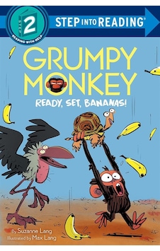 Grumpy Monkey Ready, Set, Bananas - Step Into Reading. Step 2, R Grumpy Monkey Ready, Set, Bananas - Step Into Reading. Step 2, R