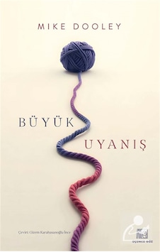 Büyük Uyanış / Mike Dooley Büyük Uyanış / Mike Dooley