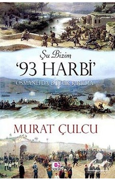 Şu Bizim '93 Harbi' - Murat Çulcu - E Yayınları