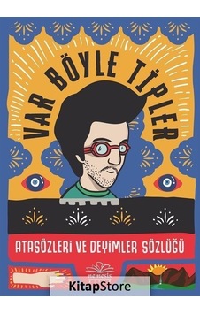 Var Böyle Tipler Atasözleri ve Deyimler Sözlüğü Ciltli - Kıv... Var Böyle Tipler Atasözleri ve Deyimler Sözlüğü Ciltli - Kıv...