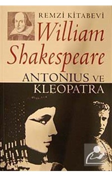 Antonius Ve Kleopatra - William Shakespeare - Remzi Kitabevi Antonius Ve Kleopatra - William Shakespeare - Remzi Kitabevi