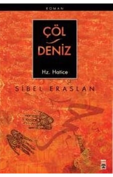 Çöl / Deniz Hz. Hatice / Sibel Eraslan (90385782) Çöl / Deniz Hz. Hatice / Sibel Eraslan (90385782)
