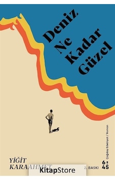 Kitapstore Deniz Ne Kadar Güzel / Yiğit Karaahmet
