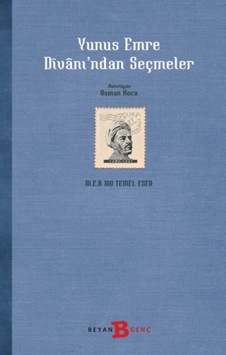 Yunus Emre Divanı'ndan Seçmeler - Ybve-657629 Yunus Emre Divanı'ndan Seçmeler - Ybve-657629
