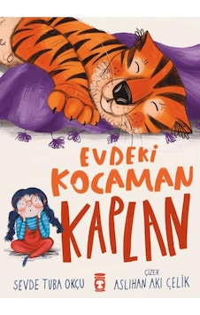 Timaş Yayınları Evdeki Kocaman Kaplan Timaş Yayınları Evdeki Kocaman Kaplan