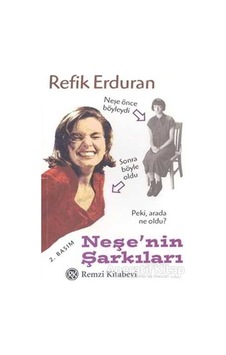 Neşe'nin Şarkıları - Refik Erduran - Remzi Kitabevi