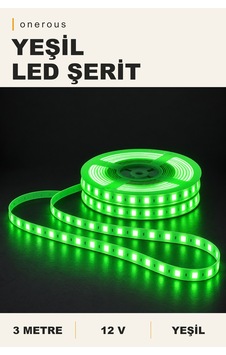 Onerous 3 M 12v Yeşil Led Şerit, Yapışkanlı Onerous 3 M 12v Yeşil Led Şerit, Yapışkanlı