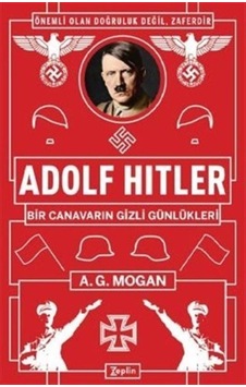 Adolf Hitler / A. G. Mogan 9786257864053