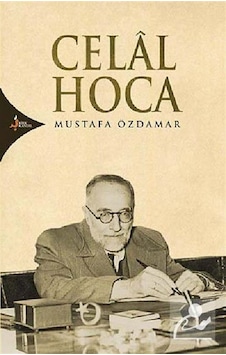Celal Hoca / Mustafa Özdamar