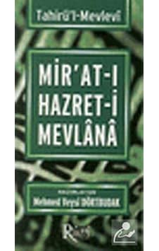 Mir'at-ı Hazret-i Mevlana- Rumi Yayınları Mir'at-ı Hazret-i Mevlana- Rumi Yayınları