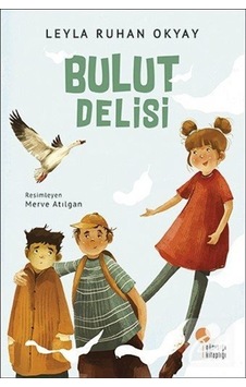 Bulut Delisi / Leyla Ruhan Okyay Bulut Delisi / Leyla Ruhan Okyay