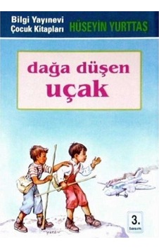 Dağa Düşen Uçak - Hüseyin Yurttaş Dağa Düşen Uçak - Hüseyin Yurttaş