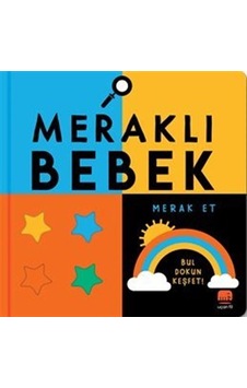 Meraklı Bebek / Merak Et / Rebecca Weerasekera Meraklı Bebek / Merak Et / Rebecca Weerasekera
