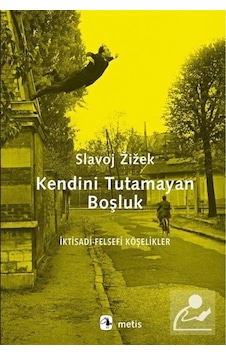 Kendini Tutamayan Boşluk / Slavoj Zizek 9786053161509