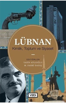 Lübnan: Kimlik - Toplum ve Siyaset- Vadi Yayınları