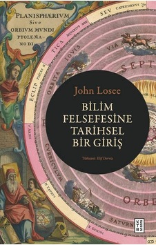 Ketebe Bilim Felsefesine Tarihsel Bir Giriş Ketebe Bilim Felsefesine Tarihsel Bir Giriş