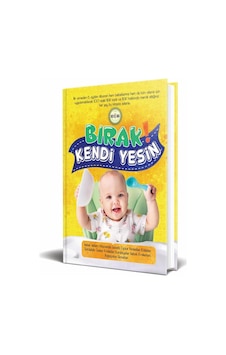 Bırak! Kendi Yesin - Hande Kaşkaş - Bebeklik Yayınları