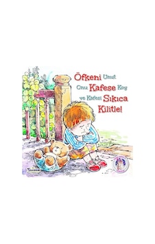 Öfkeni Kafese Sıkıca Kilitle! - Future Books - Teleskop Popüler Bilim Öfkeni Kafese Sıkıca Kilitle! - Future Books - Teleskop Popüler Bilim